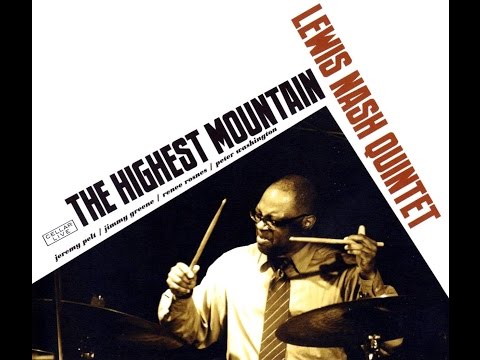 Lewis Nash Quintet - The Highest Mountain