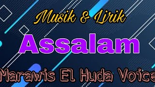 Download lagu Assalam - El Huda Voice mp3