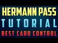 hermann pass best card control tutorial