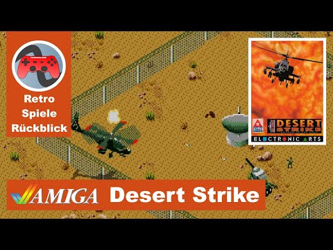 Desert Strike: Return to the Gulf - Amiga - Retro Rückblick