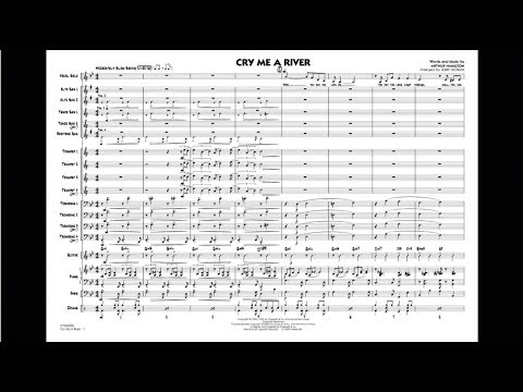 Cry Me a River by Arthur Hamilton/arranged by Jerry Nowak