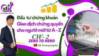 Download the video "Giao dịch chứng quyền kiến thức từ Zero đến Hero buổi 2"