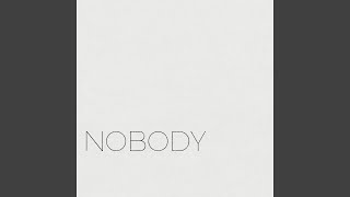 Nobody