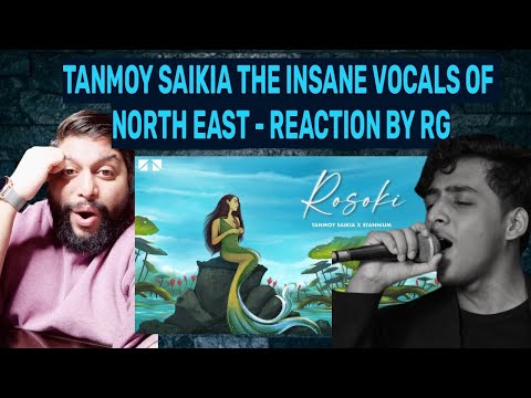 TANMOY SAIKIA - ROSOKI | OFFICIAL RELEASE | REACTION BY RG | @tanmoysaikia @beastvlogsbyrg ​