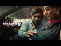 Thangamey Imaikkaa Nodigal Vijay Sethupathi Love Nayanthara Whatsapp Status