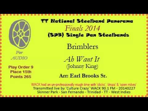 TT Panorama 2014 - Finals SPB - Brimblers - Ah Want It (Arr: Earl Brooks Sr)