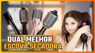 ✅ MELHORES ESCOVAS SECADORAS  | QUAL MELHOR ESCOVA SECADORA | TOP 5 MELHORES ESCOVAS SECADORAS