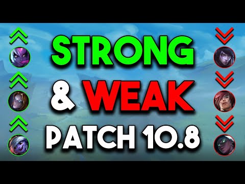All 15 Patch 10.8 Changes | New Strong and Weak Champs For 10.8 w/ Tier List Predictions