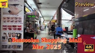 Bencoolen Shopping Center|明古连商业中心|4K|Massage Centers|按摩中心