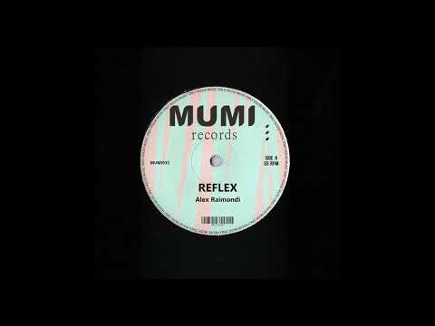 REFLEX _ Alex Raimondi