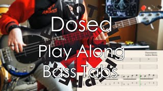 Red Hot Chili Peppers - Dosed // Bass Cover // Play Along Tabs and Notation
