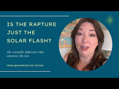 The rapture or the solar flash? The similarities, & the science that separates the two