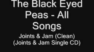 21. The Black Eyed Peas - Joints &amp; Jam (Clean Version)