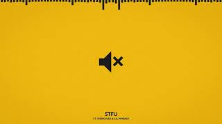 Chris Webby x Merkules x Lil Windex - STFU (Prod. Epidemix &amp; NOX beats)