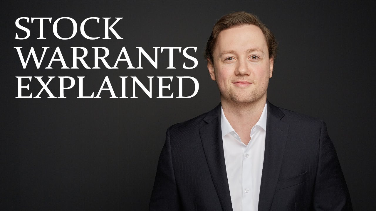 Stock Warrants Explained- How to Buy Warrants