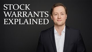 Stock Warrants Explained- How to Buy Warrants