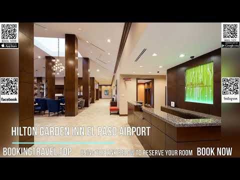 Hilton Garden Inn El Paso Airport
