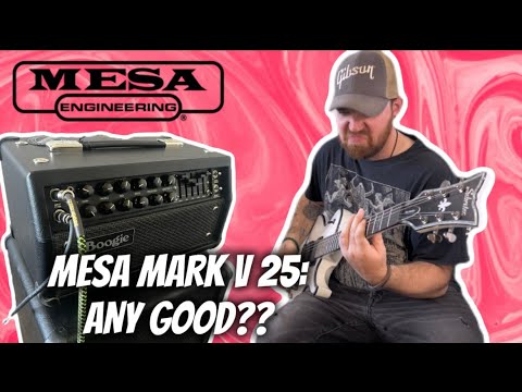 Mesa Boogie Mark V 25 (First Impression)