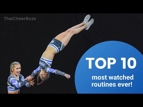 Top 10 Most Watched Cheerleading Routines EVER on YouTube