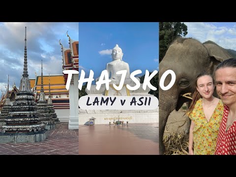 JV ASIE část 1. - Thajsko 2022 + ITINERÁŘ