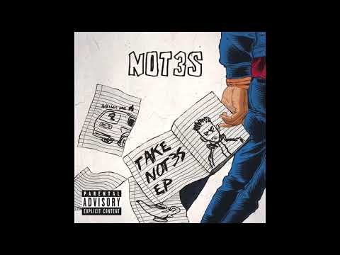 Not3s - Hasta la Vista (Take Not3s EP)