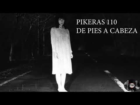 DE PIES A CABEZA | PIKERAS 110