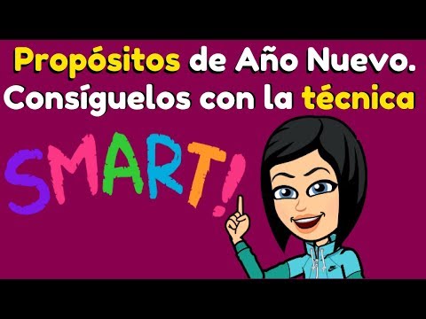 Propósitos de Año Nuevo. Consíguelos con la técnica Smart