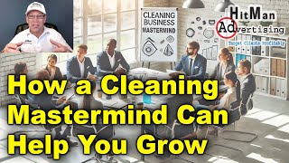 Cleaning Mastermind Walk-Thru