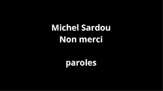 Michel Sardou-Non merci-paroles