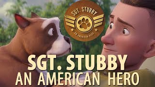 Sgt. Stubby: An American Hero - Teaser Trailer