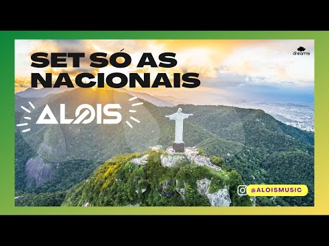 DJ ALOIS - SET SÓ AS NACIONAIS (Remix)