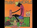 Third World - Feel A Little Better - (96 In The Shade)