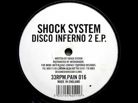 Shock System - Untitled A1 - Disco Inferno 2 E.P. - Tortured Records ‎– PAIN 016
