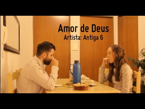 Amor De Deus - Banda Antiga 6