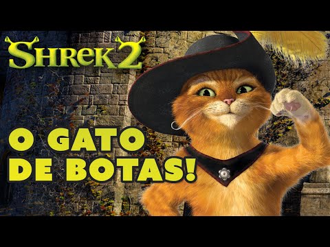 O Gato de Botas! | SHREK 2