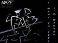 MAZE Ft Frankie Beverly - I Want To Feel I'm Wanted 1985 Lyrics in Info