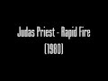 Judas Priest - Rapid Fire (lyrics)