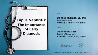 Lupus Nephritis: The Importance of Early Diagnosis