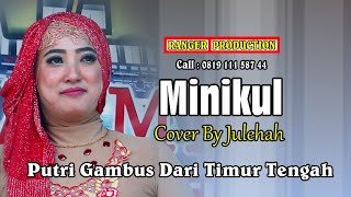 Download lagu LAGUNYA BIKIN IKUT GOYANG | MINIKUL | COVER BY JULEHAH CILEGON BANTEN mp3