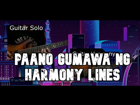 Paano Gumawa ng Harmony Lines sa Guitara - Guitar Lesson