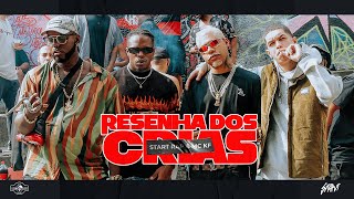 Start Rap & MC KF - Resenha dos Crias (Clipe O