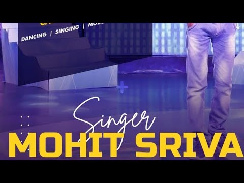 mohit mohit Shrirastava audition shows India's talent fight