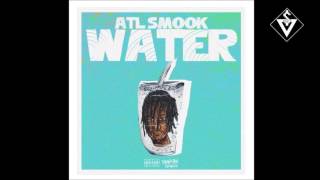 ATL SMOOK - WATER (PROD. MEXIKODRO)