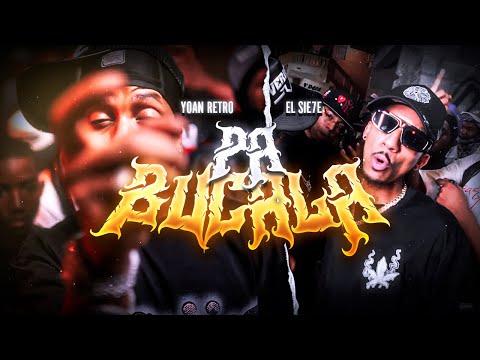 Yoan Retro, El Sie7e - Pa Bucala (Video Oficial) By AT Films