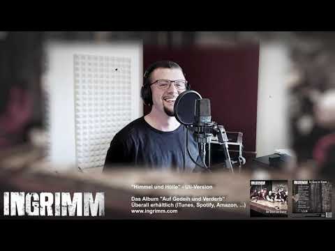 INGRIMM - Himmel und Hölle (Uli-Version)