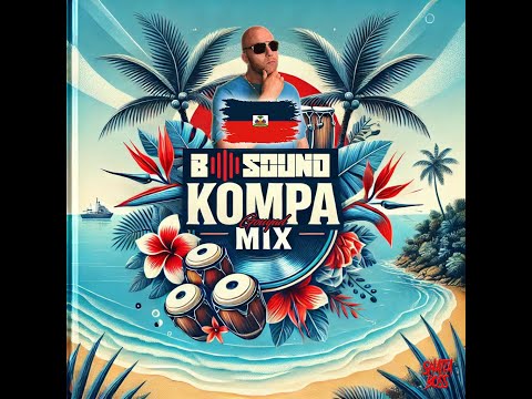 DJ B SOUND - Kompa Gouyad Mix (2025)