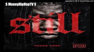 Young Chop ft. Ty Dolla $ign &amp; Cap 1  - Ain&#39;t Fuckin With Her  (prod. by young chop)