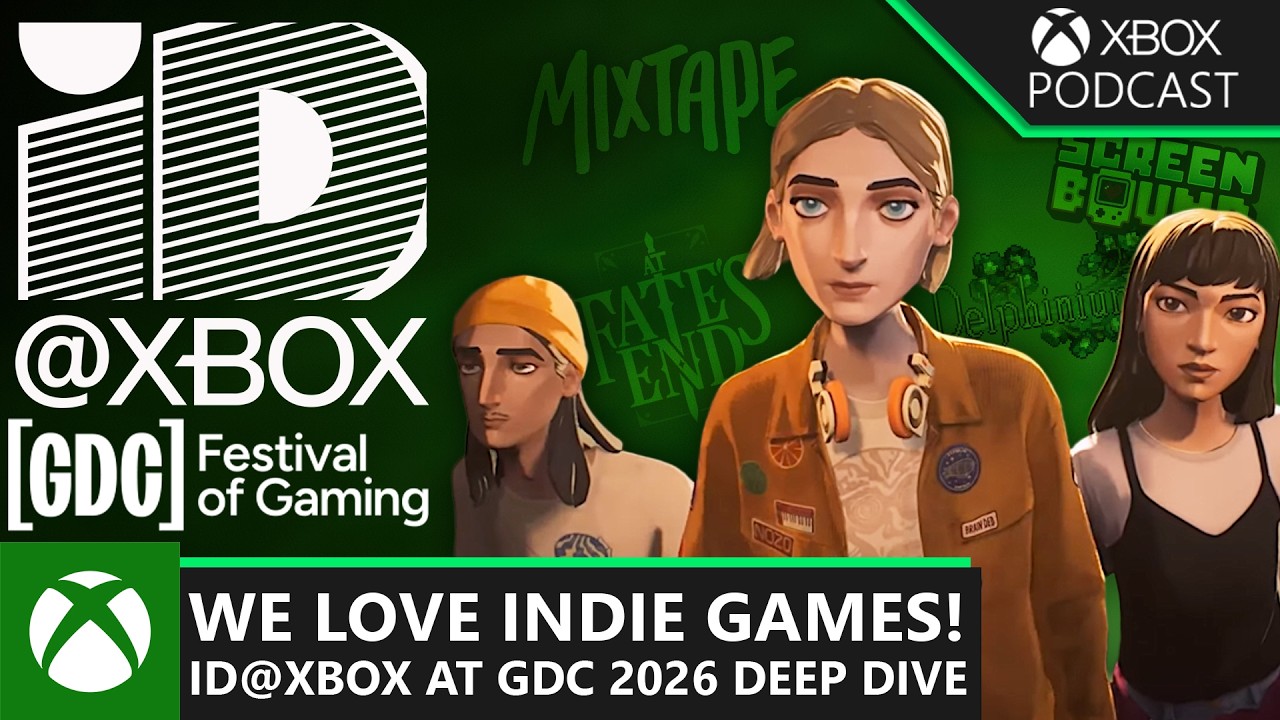 GDC Indie Games Deep Dive w/Devs & ID@Xbox | Official Xbox Podcast
