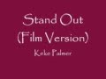 Keke Palmer - Stand Out (Film Version) (w/Lyrics ...