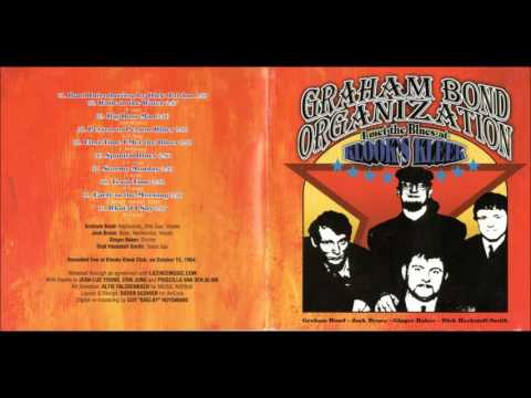 download lagu mp3 mp4 Graham Bond Organisation Live At Klooks Kleek, download lagu Graham Bond Organisation Live At Klooks Kleek gratis, unduh video klip Graham Bond Organisation Live At Klooks Kleek